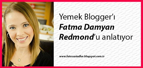Ünlü Blogger Fatma Damyan REDMOND'u anlatıyor